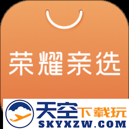 荣耀亲选app